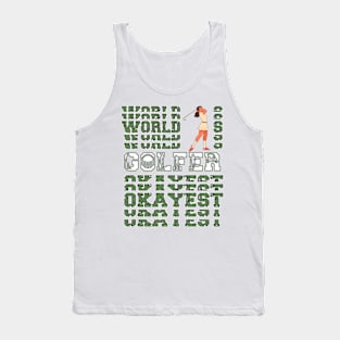 World's Okayest  Lady Golfer Tank Top